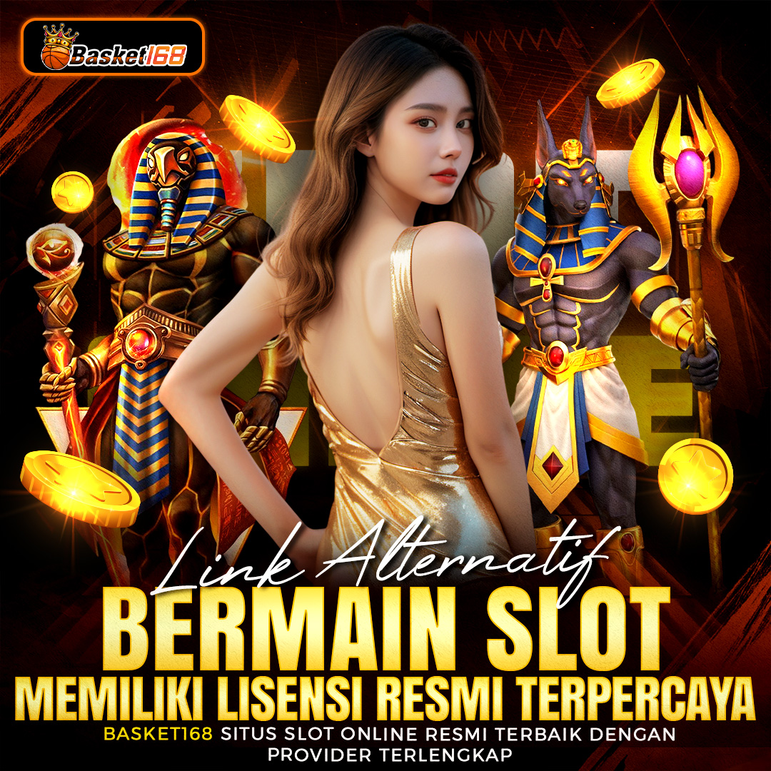 Basket168 Situs Terpercaya